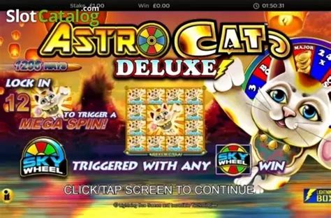 astro cat deluxe scam-free|Astro Cat Deluxe Slot Review – Spin the Sky Bonus Wheel.